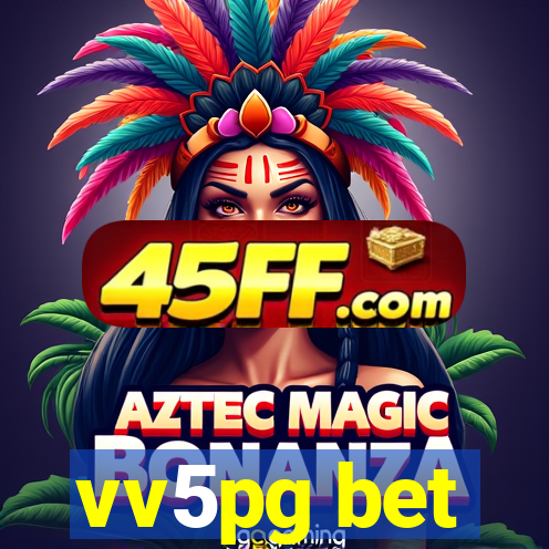 vv5pg bet